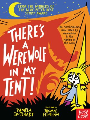 cover image of There's a Werewolf In My Tent!